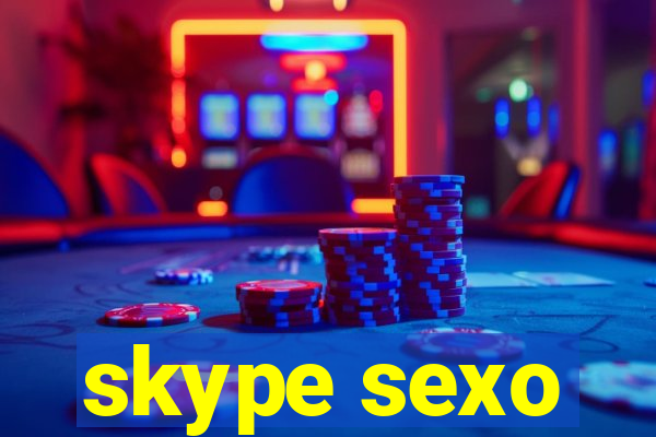 skype sexo